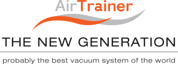AirTrainer - THE NEW GENERATION - probably the best vacuum system of the world